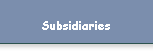 Subsidiaries